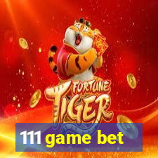 111 game bet